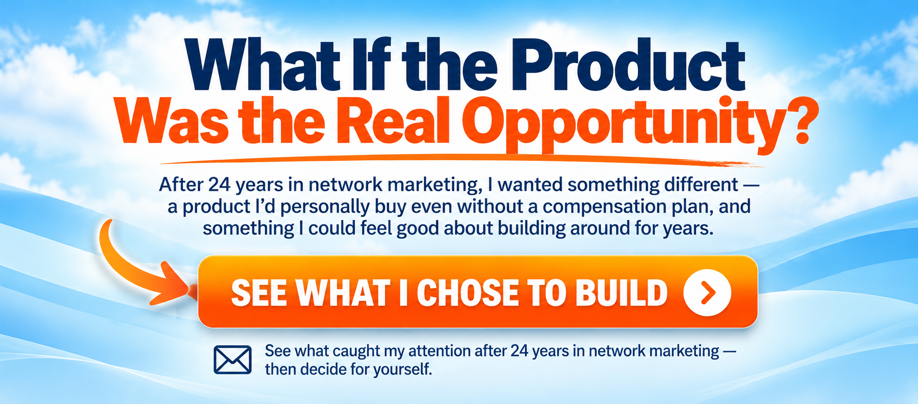 Discover the company I chose to build long term residual income with.