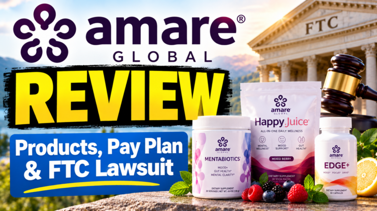 Amare Global review covering Happy Juice products, unilevel compensation plan, FTC lawsuit, and residual income opportunity.
