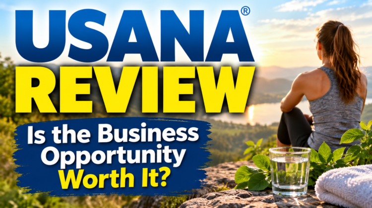 USANA Review examining the company's products, compensation plan, and whether the business opportunity is worth joining.